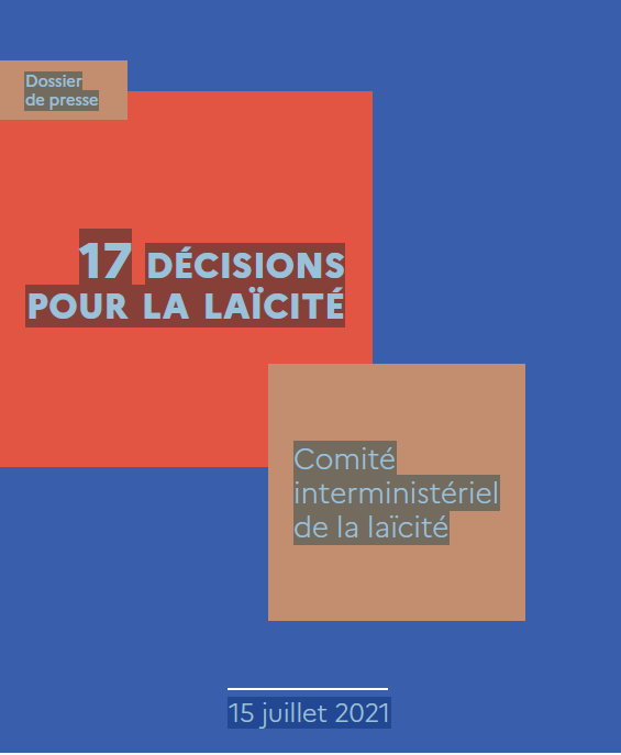 A propos des 17 Décisions du Comité interministériel de la laïcité.