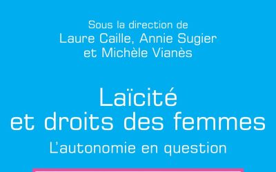 Laïcité et droits des femmes – L’autonomie en question